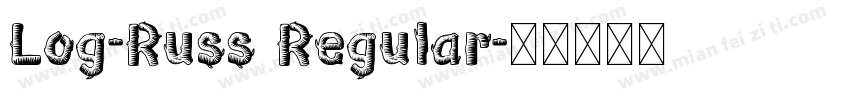 Log-Russ Regular字体转换